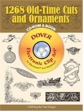 Cover art for 1268 Old-Time Cuts and Ornaments (Dover Electronic Clip Art) (CD-ROM and Book)