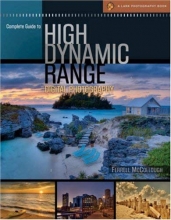 Cover art for Complete Guide to High Dynamic Range Digital Photography (A Lark Photography Book)