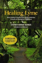 Cover art for Healing Lyme: Natural Healing of Lyme Borreliosis and the Coinfections Chlamydia and Spotted Fever Rickettsiosis, 2nd Edition