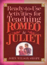 Cover art for Ready-To-Use Activities for Teaching Romeo & Juliet (Shakespeare Teacher's Activity Library)