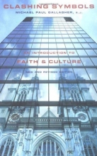 Cover art for Clashing Symbols: An Introduction to Faith and Culture