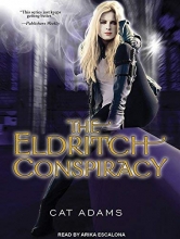 Cover art for The Eldritch Conspiracy (Blood Singer)