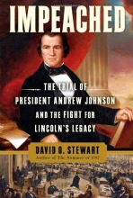 Cover art for Impeached: The Trial of President Andrew Johnson and the Fight for Lincoln's Legacy