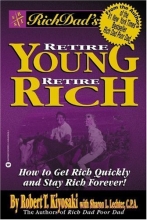 Cover art for Rich Dad's Retire Young, Retire Rich