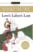 Cover art for Love's Labor's Lost (Signet Classic Shakespeare)