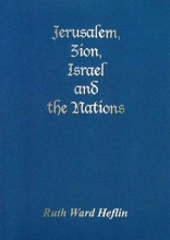 Cover art for Jerusalem, Zion, Israel and the Nations