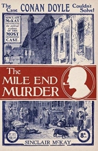 Cover art for The Mile End Murder: The Case Conan Doyle Couldn't Solve