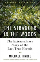 Cover art for The Stranger in the Woods: The Extraordinary Story of the Last True Hermit
