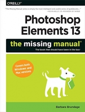 Cover art for Photoshop Elements 13: The Missing Manual