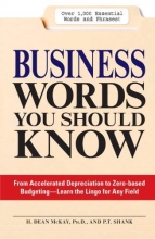 Cover art for Business Words You Should Know: From accelerated Depreciation to Zero-based Budgeting - Learn the Lingo for Any Field