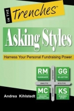 Cover art for Asking Styles: Harness Your Personal Fundraising Power