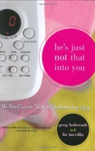 Cover art for He's Just Not That Into You: The No-Excuses Truth to Understanding Guys