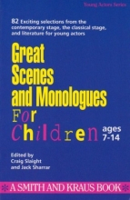 Cover art for Great Scenes and Monologues for Children (Young Actors Series)