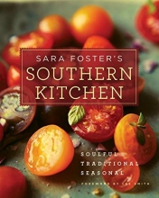 Cover art for Sara Foster's Southern Kitchen: Soulful, Traditional, Seasonal