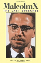 Cover art for Malcolm X: The Last Speeches (Malcolm X speeches & writings)