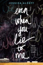 Cover art for Even When You Lie to Me