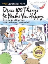 Cover art for Draw 100 Things to Make You Happy: Step-by-Step Drawings to Nourish Your Creative Self
