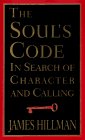 Cover art for The Soul's Code: In Search of Character and Calling