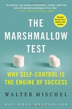 Cover art for The Marshmallow Test: Why Self-Control Is the Engine of Success