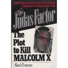 Cover art for The Judas Factor: The Plot to Kill Malcolm X