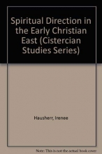 Cover art for Spiritual Direction in the Early Christian East (Cistercian Studies Series) (English and French Edition)