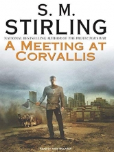Cover art for A Meeting at Corvallis (Emberverse)