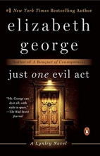Cover art for Just One Evil Act: A Lynley Novel