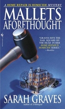 Cover art for Mallets Aforethought: A Home Repair is Homicide Mystery
