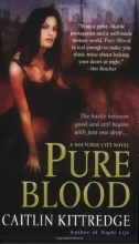 Cover art for Pure Blood (Nocturne City #2)