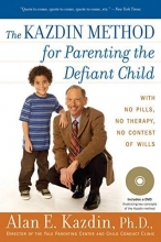 Cover art for The Kazdin Method for Parenting the Defiant Child