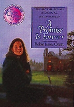 Cover art for A Promise is Forever (The Christy Miller Series #12)