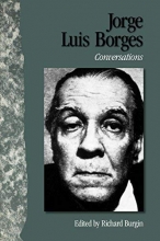 Cover art for Jorge Luis Borges: Conversations (Literary Conversations Series)