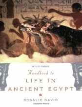Cover art for Handbook to Life in Ancient Egypt Revised