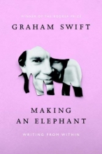 Cover art for Making an Elephant: Writing from Within