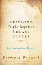 Cover art for Surviving Triple-Negative Breast Cancer: Hope, Treatment, and Recovery