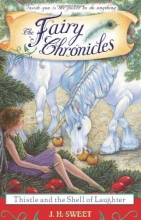 Cover art for Thistle and the Shell of Laughter (The Fairy Chronicles)