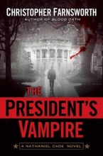 Cover art for The President's Vampire (Series Starter, Nathaniel Cade #2)