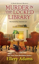 Cover art for Murder in the Locked Library (A Book Retreat Mystery)