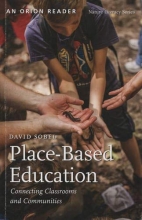 Cover art for Place-Based Education: Connecting Classrooms and Communities (Nature Literacy Series, Vol. 4)