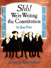 Cover art for Shh! We're Writing the Constitution
