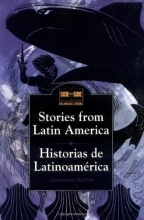 Cover art for Stories from Latin America : Historias de Latinoamerica