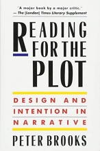 Cover art for Reading for the Plot: Design and Intention in Narrative