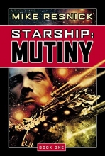 Cover art for Starship: Mutiny (Starship, Book 1) (Bk. 1)
