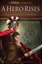 Cover art for A Hero Rises: Moroni and the Battle for Manti
