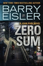 Cover art for Zero Sum (A John Rain Novel)