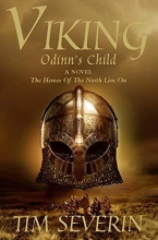 Cover art for Odinn's Child: The Heroes of the North Live On (Viking Trilogy)