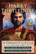 Cover art for Videssos Cycle: Volume Two: Legion of Videssos and Swords of the Legion (The Videssos Cycle)
