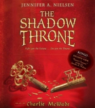 Cover art for The Shadow Throne - Audio: Book 3 of The Ascendance Trilogy