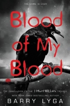 Cover art for Blood of My Blood (Jasper Dent - I Hunt Killers Trilogy, Book 3)