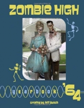 Cover art for Zombie High Yearbook '64
